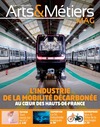Arts&MétiersMag - N°452 - Septembre/Octobre 2024
