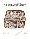 Archaeology Magazine - March 1950