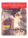 Archaeology Magazine - January/February 1999