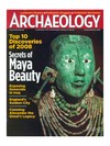 Archaeology Magazine - January/February 2009