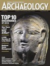 Archaeology Magazine - January/February 2019