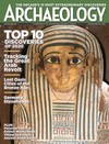 Archaeology Magazine - January/February 2021